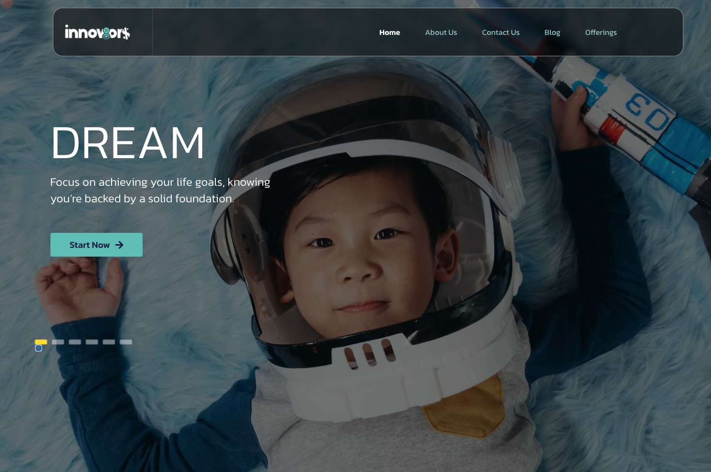 Dream · Backed by a solid foundation